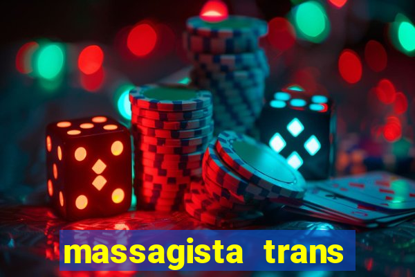 massagista trans sao paulo