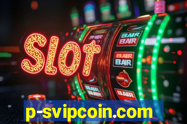 p-svipcoin.com