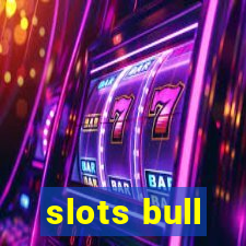 slots bull