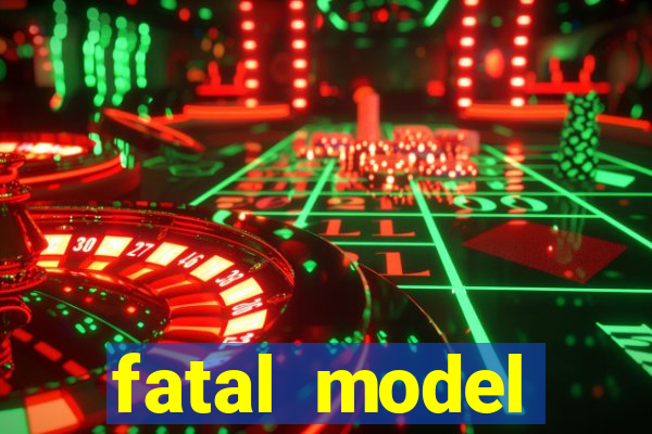 fatal model cruzeiro sp