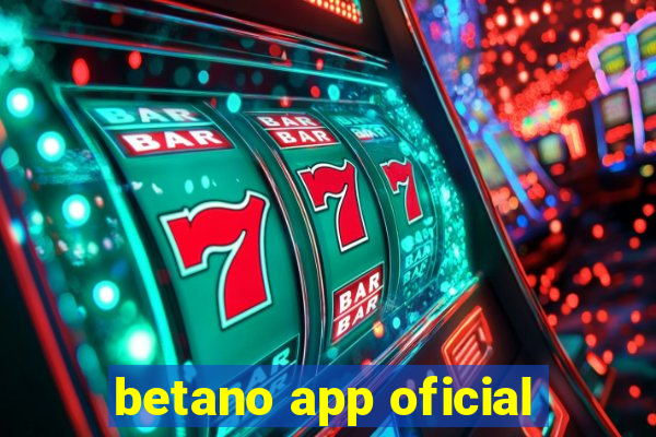 betano app oficial