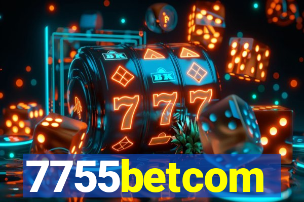 7755betcom