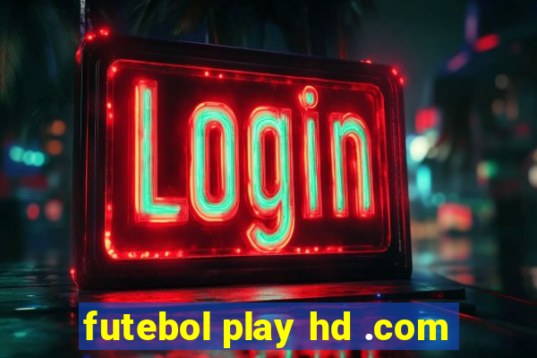 futebol play hd .com