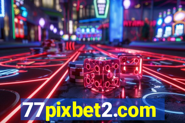 77pixbet2.com