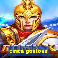 cirica gostosa