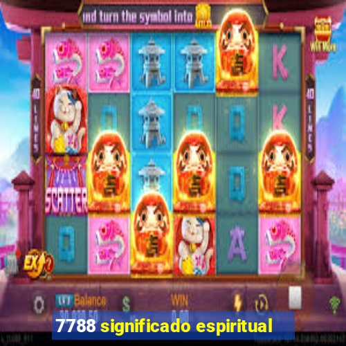 7788 significado espiritual