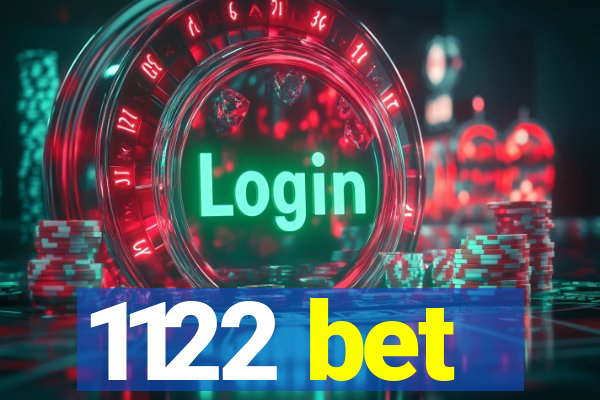 1122 bet