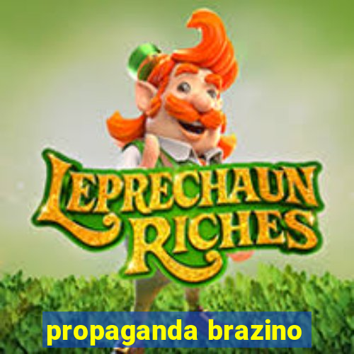 propaganda brazino