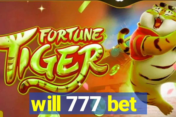 will 777 bet