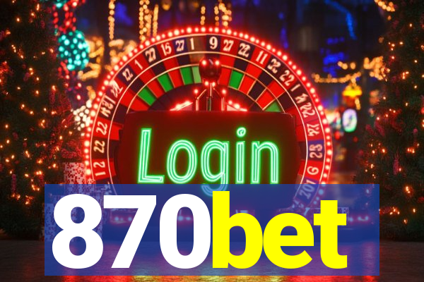 870bet