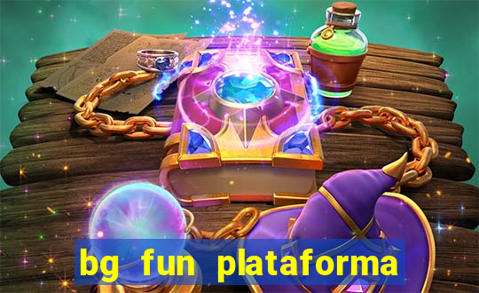 bg fun plataforma de jogos