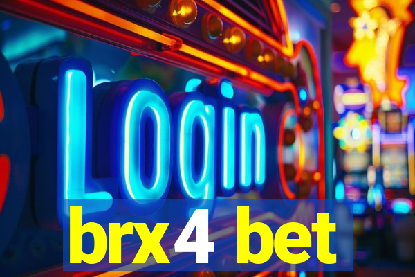 brx4 bet