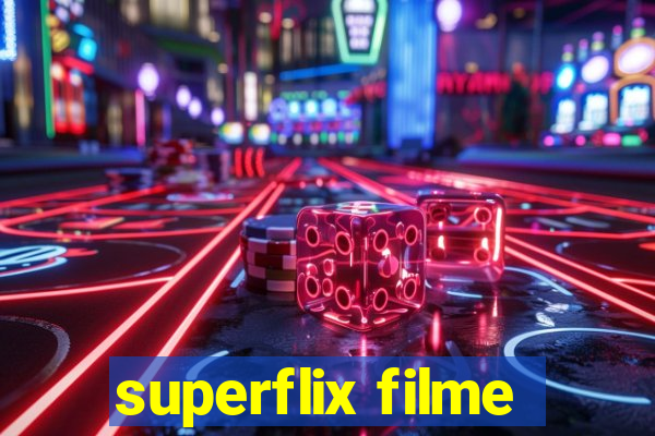 superflix filme