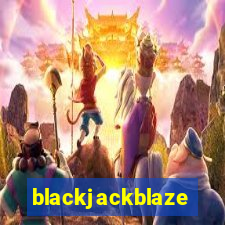 blackjackblaze