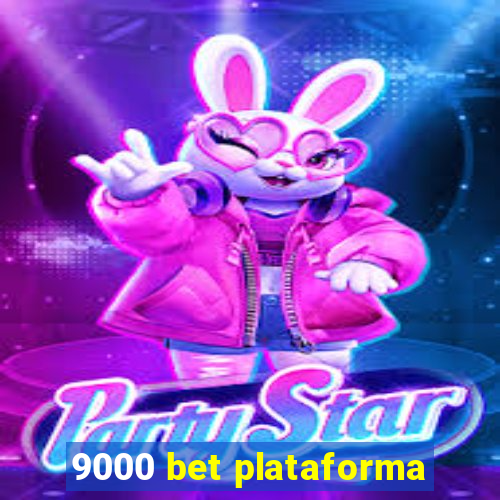 9000 bet plataforma