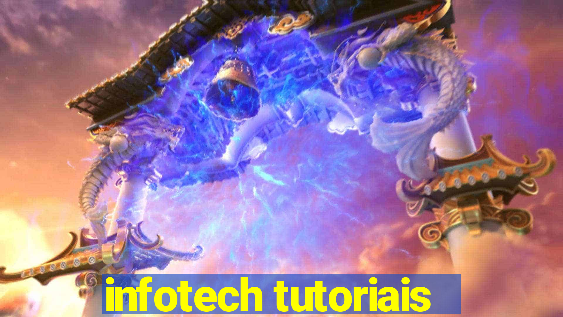 infotech tutoriais