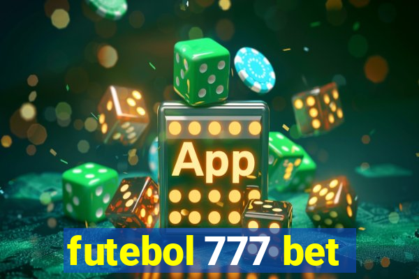 futebol 777 bet