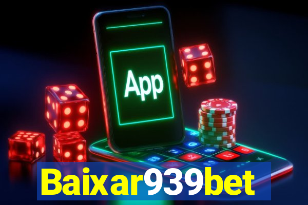 Baixar939bet