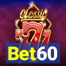 Bet60