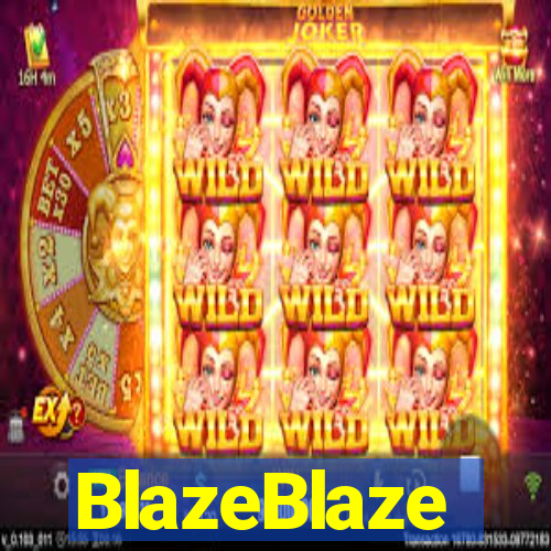 BlazeBlaze