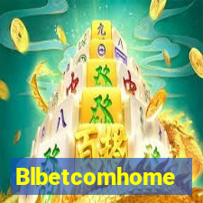 Blbetcomhome