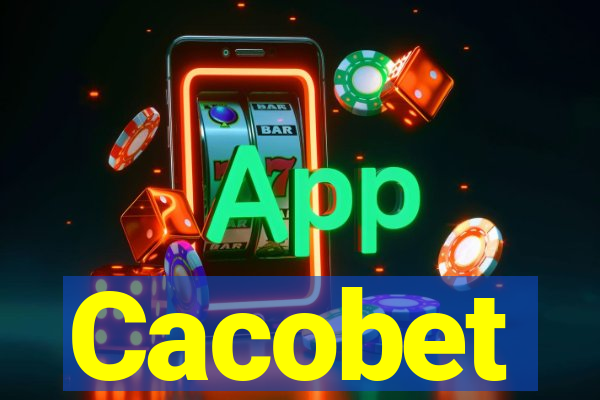 Cacobet