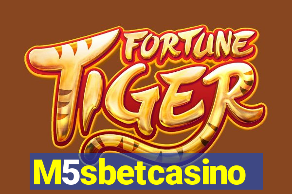 M5sbetcasino