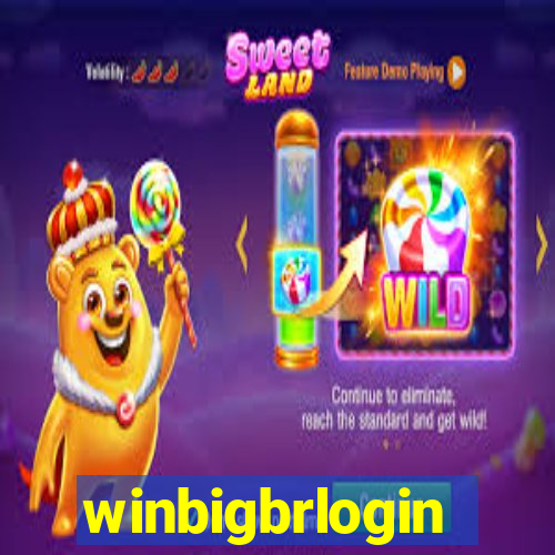 winbigbrlogin