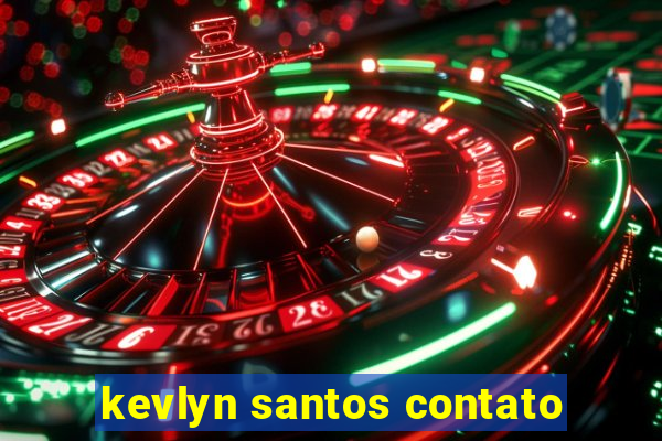 kevlyn santos contato