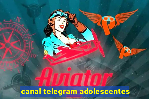 canal telegram adolescentes