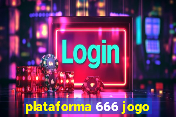 plataforma 666 jogo