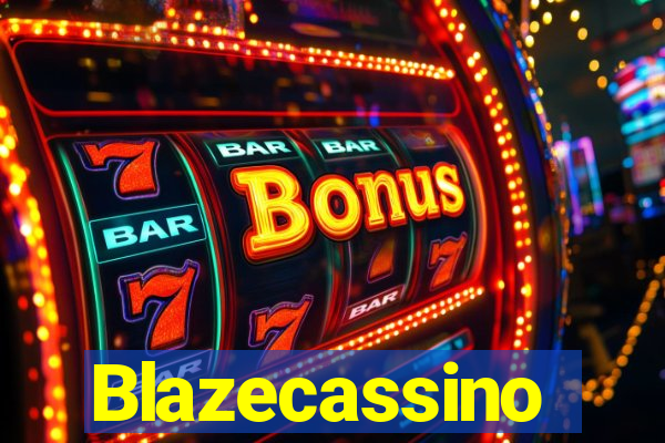 Blazecassino