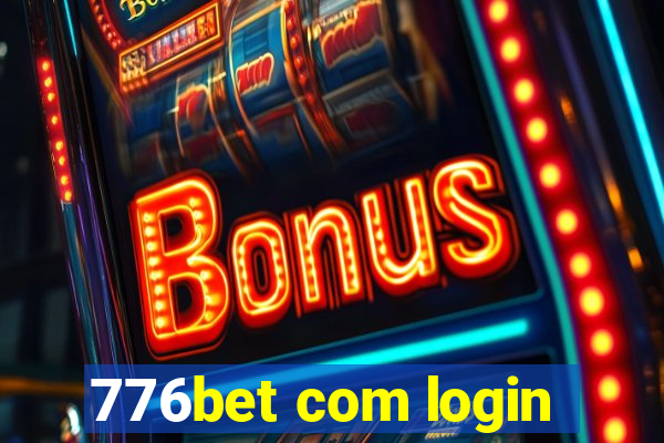 776bet com login