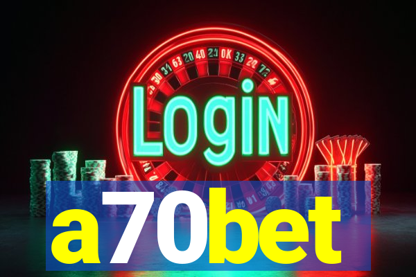 a70bet