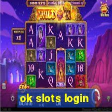 ok slots login