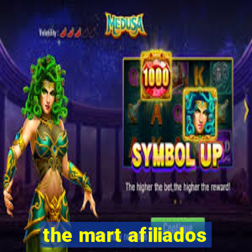 the mart afiliados