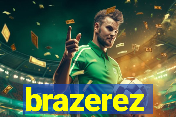 brazerez