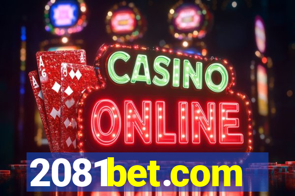 2081bet.com