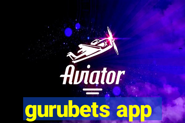 gurubets app