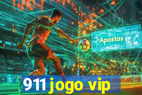 911 jogo vip