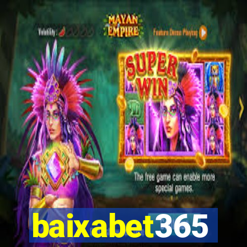 baixabet365