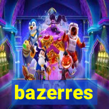 bazerres