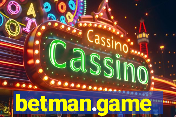 betman.game