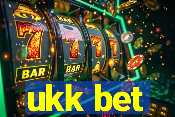 ukk bet