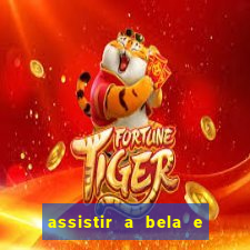 assistir a bela e a fera 1991 online dublado