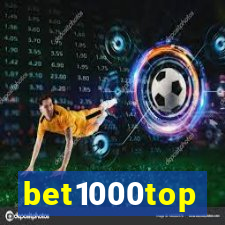 bet1000top