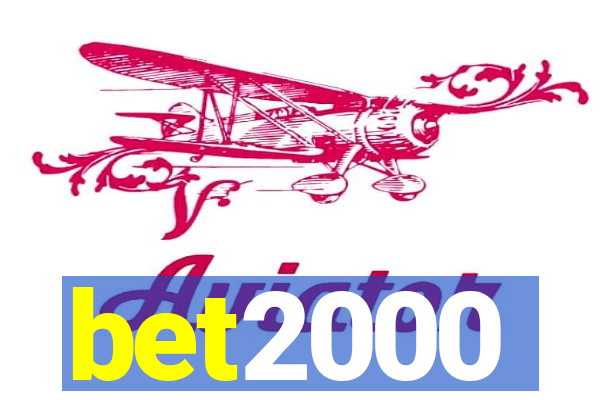 bet2000