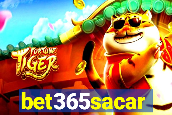 bet365sacar