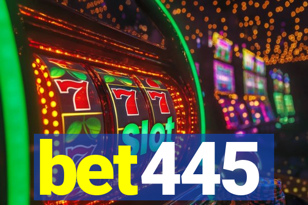 bet445