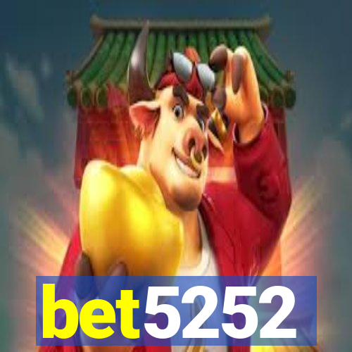 bet5252